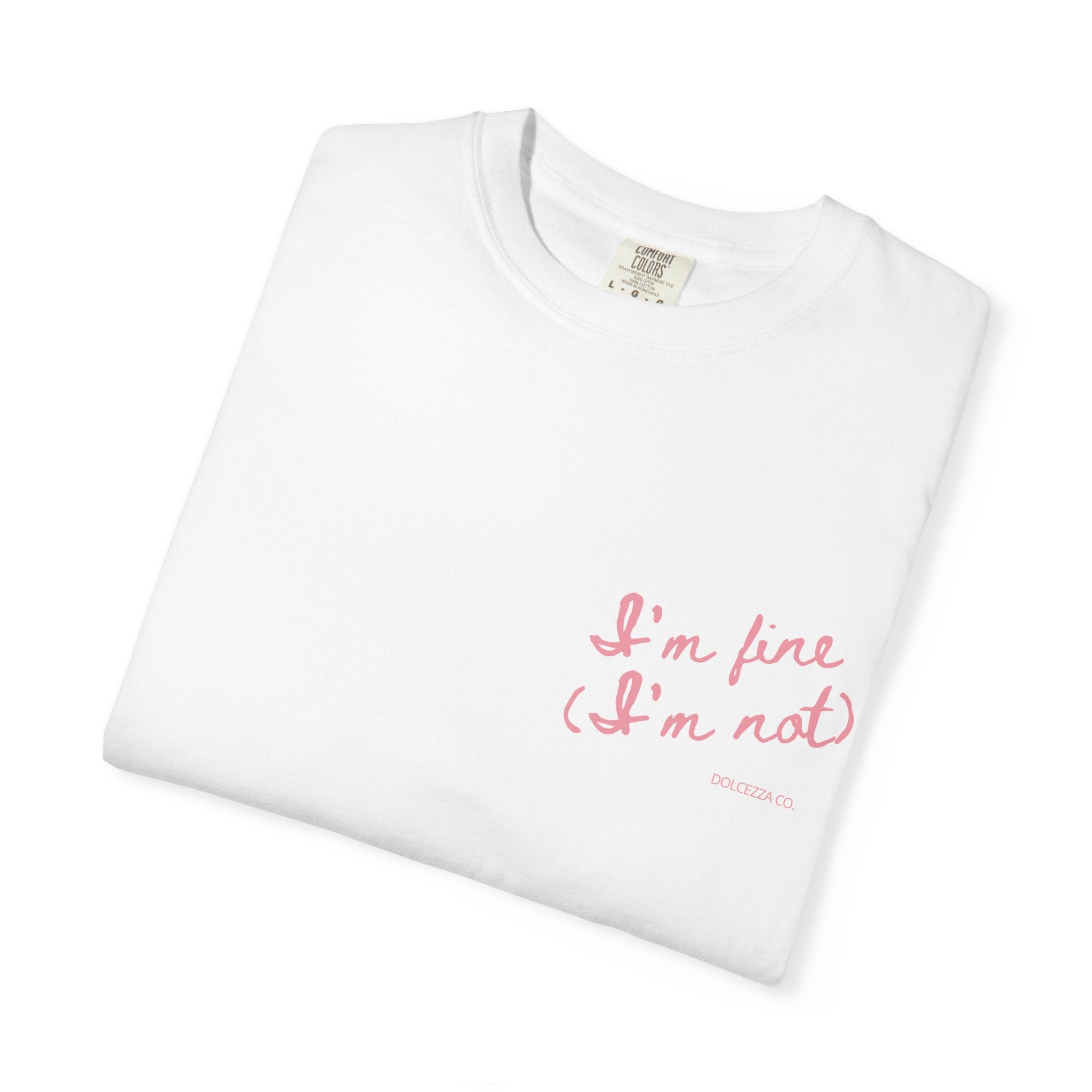 I'm Fine Unisex T-Shirt
