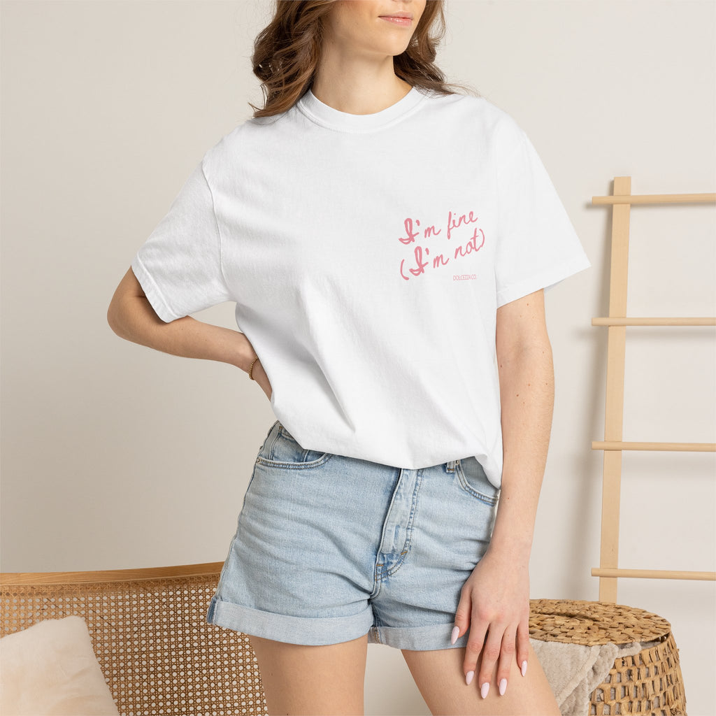 I'm Fine Unisex T-Shirt