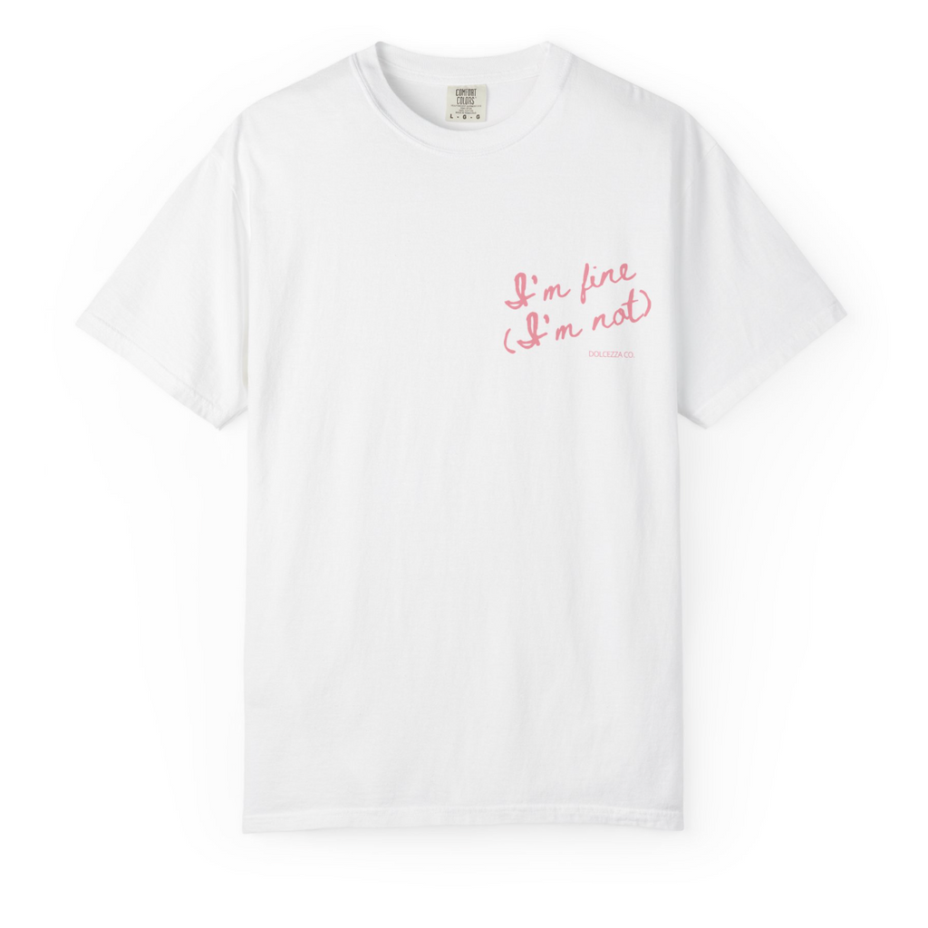 I'm Fine Unisex T-Shirt